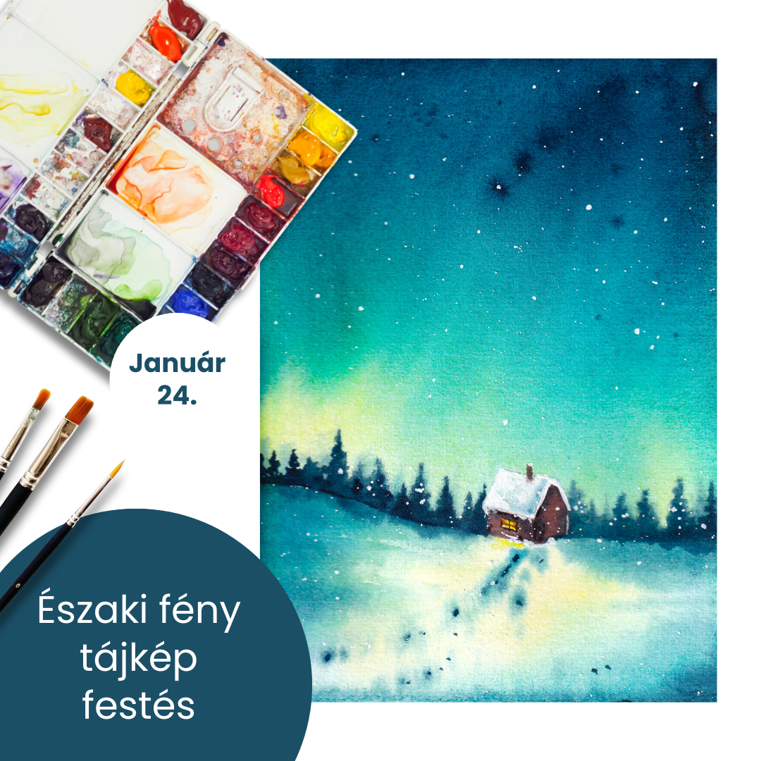 Északi fény tájkép házikóval - kezdő, 2026.01.24. 16:00-19:00